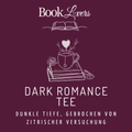 Dark Romance Tee 35g